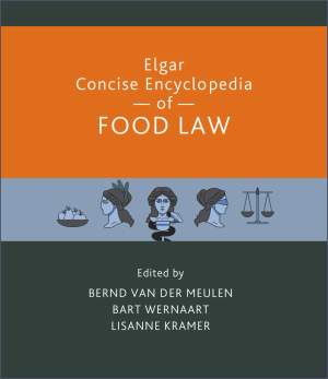 Elgar Concise Encyclopedia of Food Law