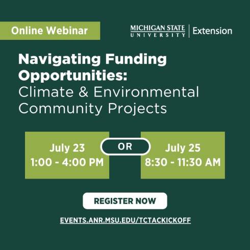 Graphic shares two webinar opportunities on July 23, 2024, from 1-4 p.m., or July 25, 2024, from 8:30-11:30 a.m. Webinar will provide information for communities navigating funding opportunities for climate and environmental projects.