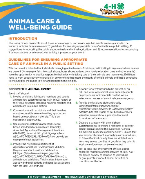 The Animal Care and Well-Being Guide helps youth and adults plan for animal events, provides best care practices for animals and shares information about animal care and agriculture.