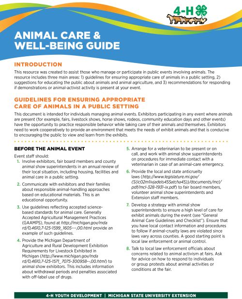 The Animal Care and Well-Being Guide helps youth and adults plan for animal events, provides best care practices for animals and shares information about animal care and agriculture.