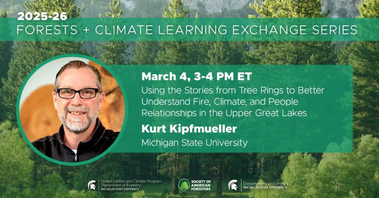 Flyer for the March Learning Exchange Series webinar. In this webinar, Kurt Kipfmueller from Michigan State University presents, 